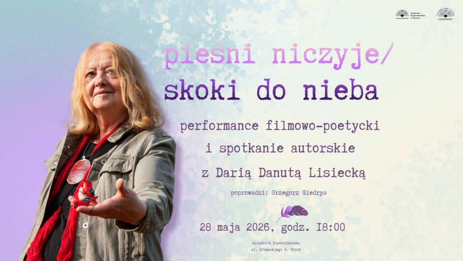 pieśni niczyje / skoki do nieba. Spotkanie z Darią Danutą Lisiecką