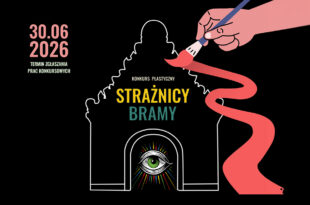 Konkurs plastyczny – Strażnicy Bramy