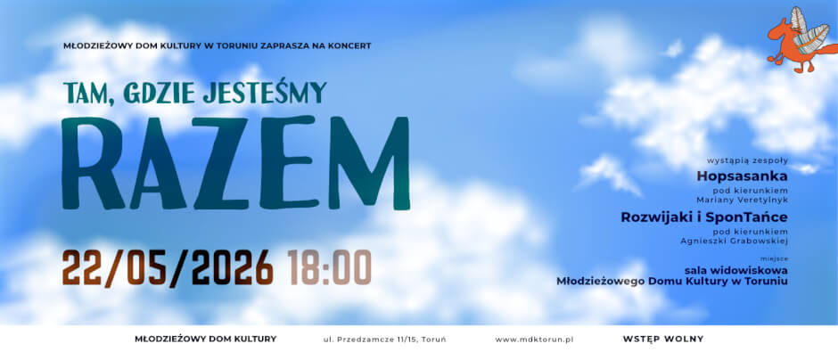 Tam, gdzie jesteśmy razem – koncert