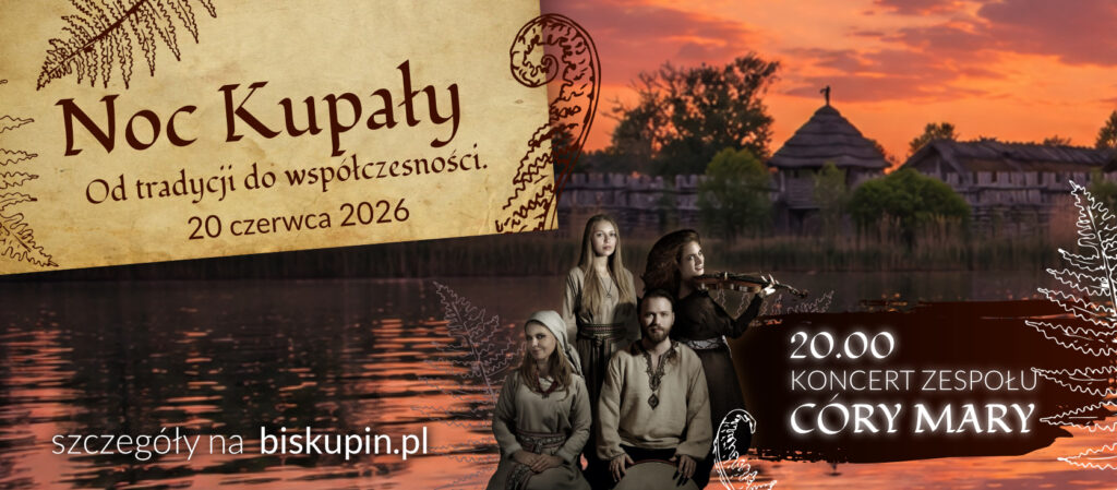 Noc Kupały „Od tradycji do współczesności”