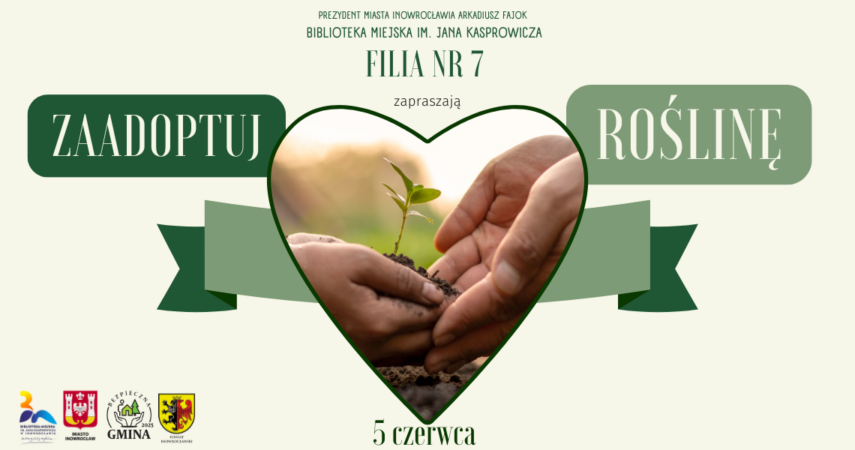 Zaadoptuj roślinę – edycja IV