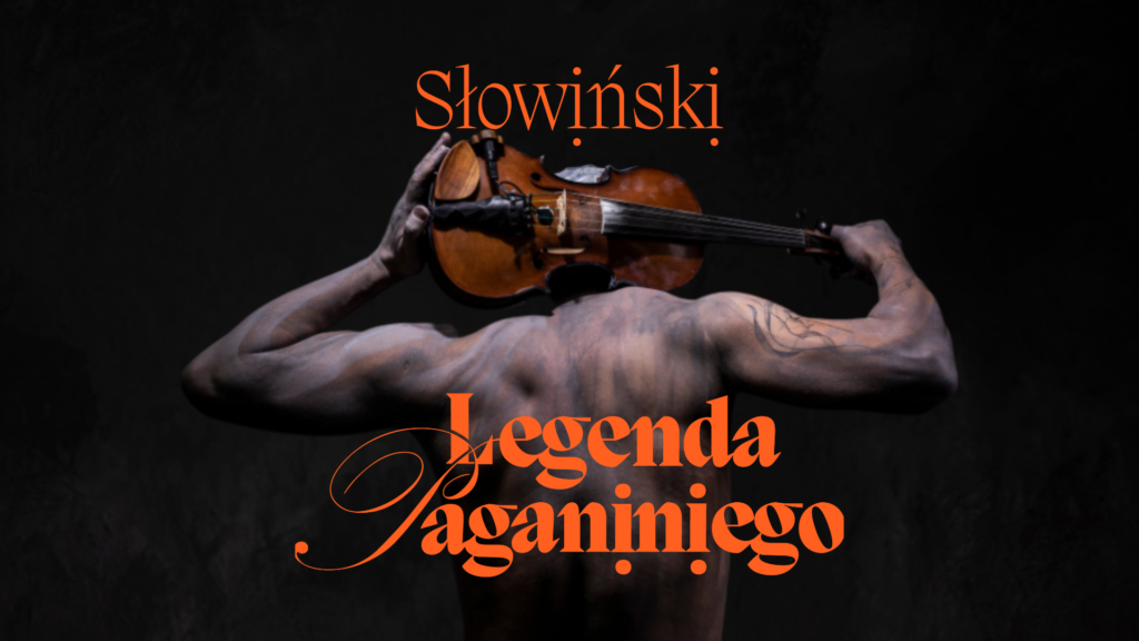 Stanisław Słowiński - Legenda Paganiniego