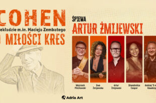 Cohen – Po miłości kres. Śpiewa Artur Żmijewski