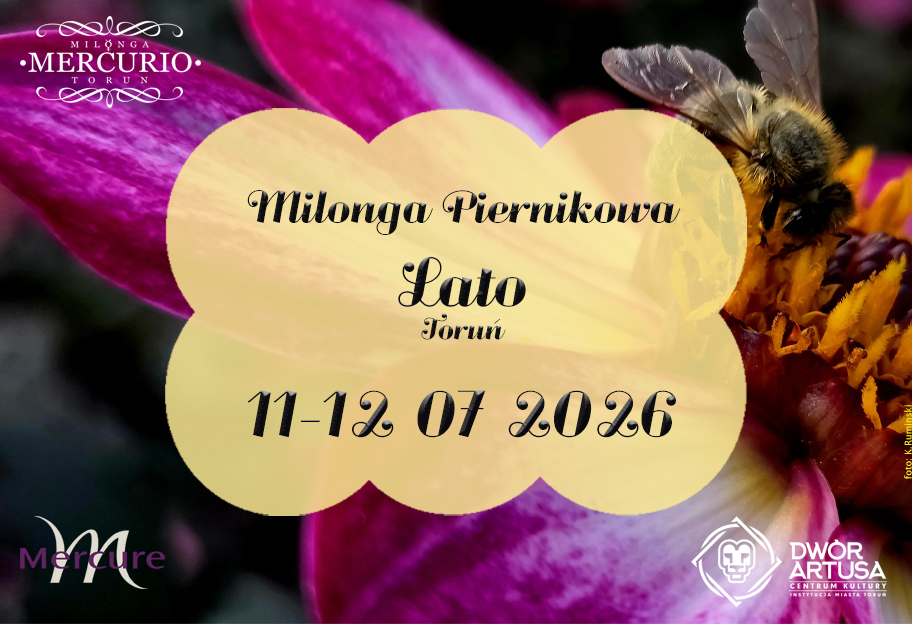 Milonga Piernikowa | LATO 2026