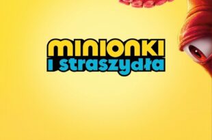 Minionki i straszydła