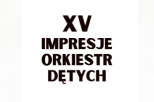 XV Impresje Orkiestr Dętych
