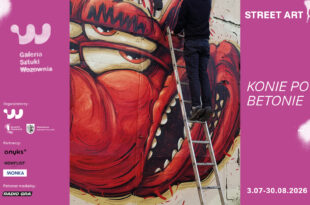 STREET ART: „Konie po betonie”