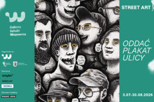 STREET ART | Oddać plakat ulicy | Wystawa zbiorowa