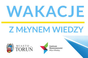 Wakacje w Młynie Wiedzy: Laboratorium szalonego naukowca