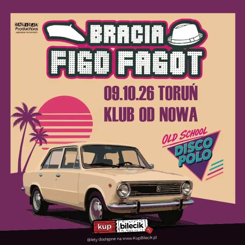 OLDSCHOOL DISCO POLO!  – BRACIA FIGO FAGOT