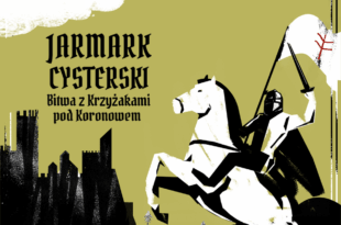 Jarmark Cysterski i Bitwa z Krzyżakami pod Koronowem 2026