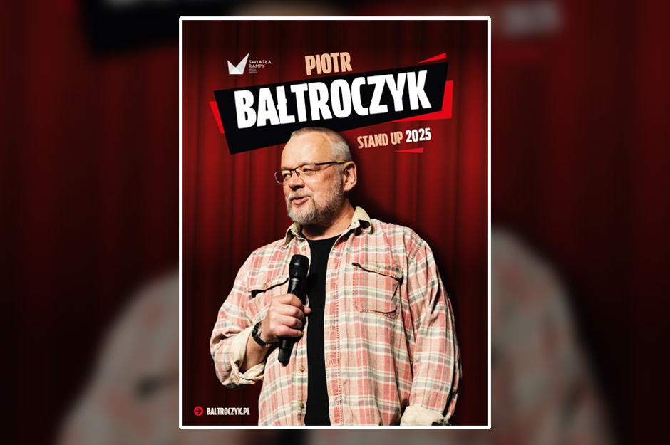 Piotr Bałtroczyk Stand-up
