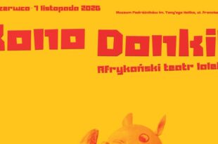 Kono Donkili. Afrykański teatr lalek. Wystawa ze zbiorów Muzeum Narodowego w Szczecinie
