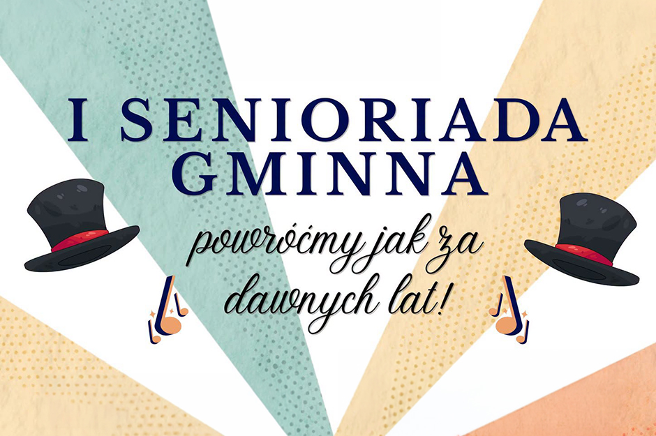I Gminna Senioriada w Osielsku – Powrót do Dawnych Lat!