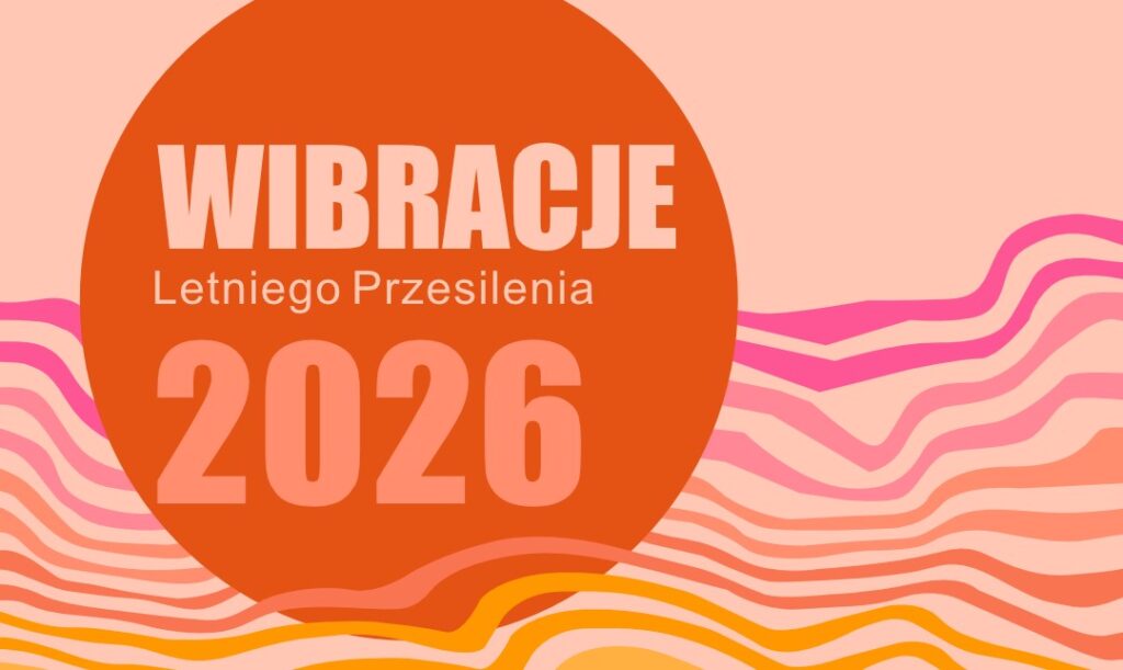 Wibracje Letniego Przesilenia – program