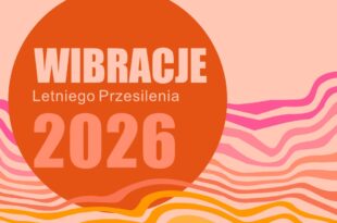 Wibracje Letniego Przesilenia – program