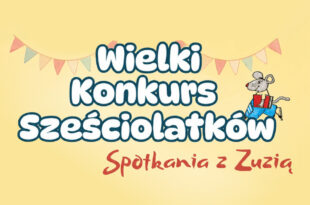 Wielki Konkurs Sześciolatków 2026