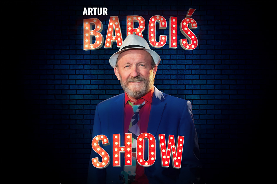 Artur Barciś Show