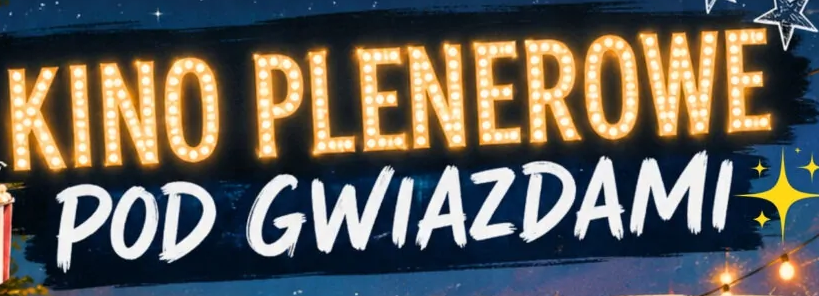Kino Plenerowe pod gwiazdami
