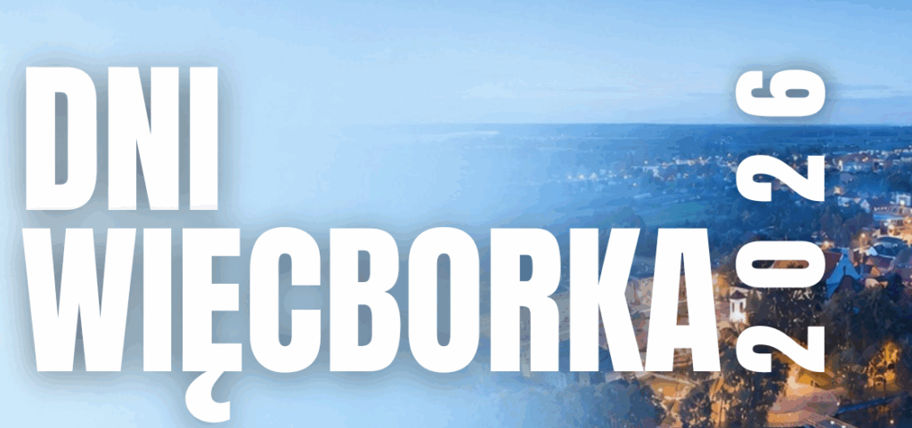 DNI WIĘCBORKA 2026