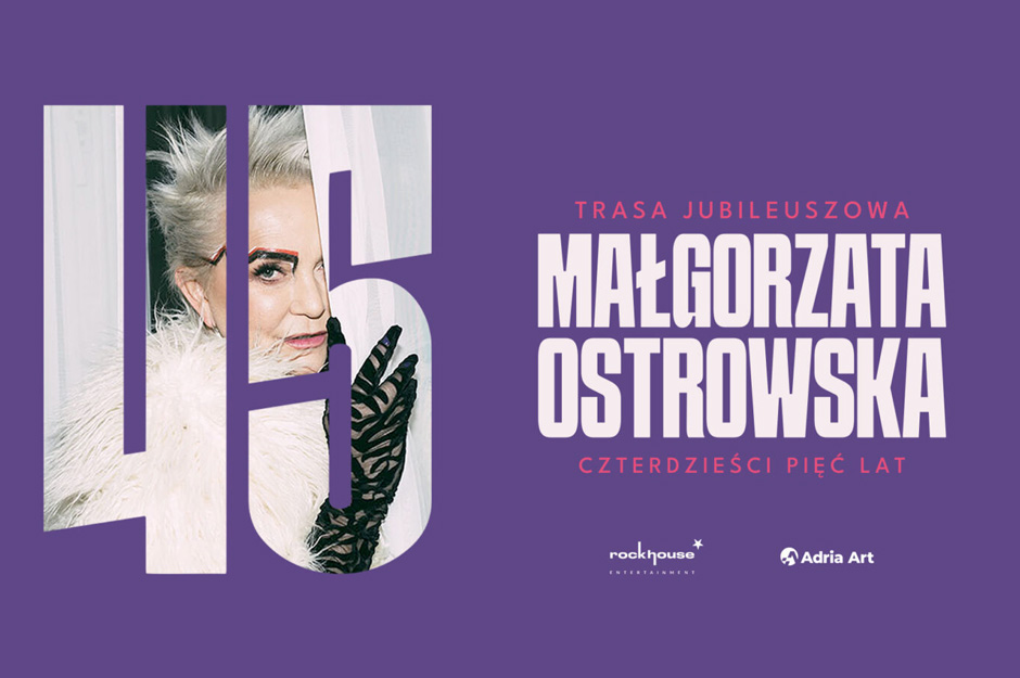 Małgorzata Ostrowska – 45 lat: koncert jubileuszowy