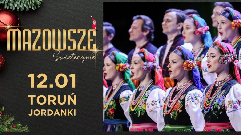 MAZOWSZE Świątecznie – Koncert Kolęd i Pastorałek