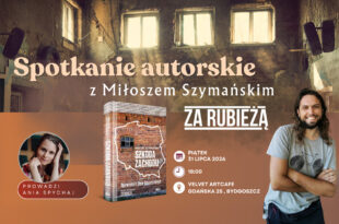 Miłosz Szymański - "Szkoda Zachodu" - spotkanie autorskie