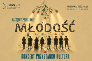 Następny Przystanek, Młodość