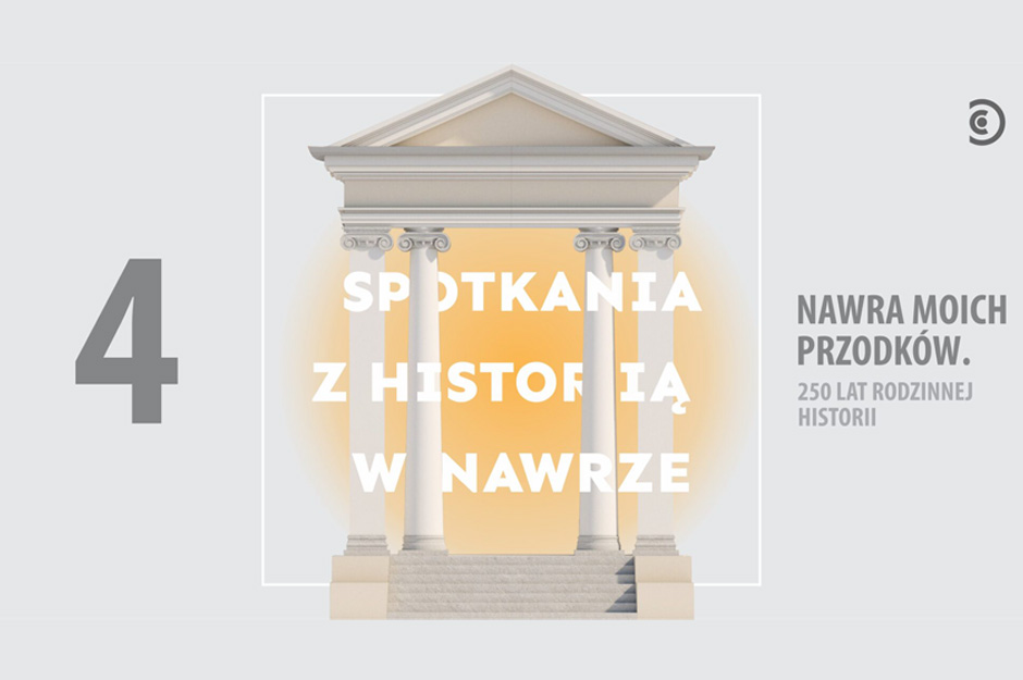 Nawra moich przodków | Spotkania z historią w Nawrze