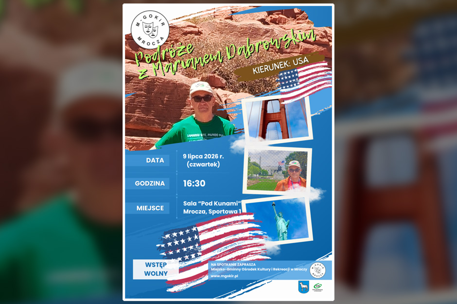 Podróże z Marianem Dąbrowskim – kierunek: USA