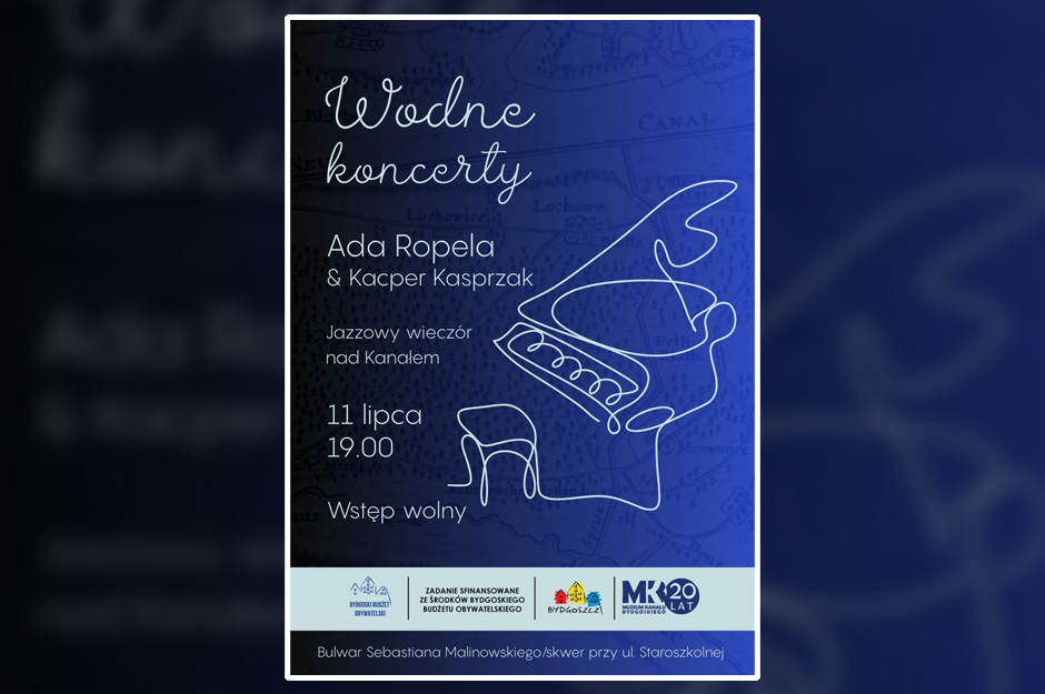 Wodne koncerty – Ada Ropela & Kacper Kasprzak