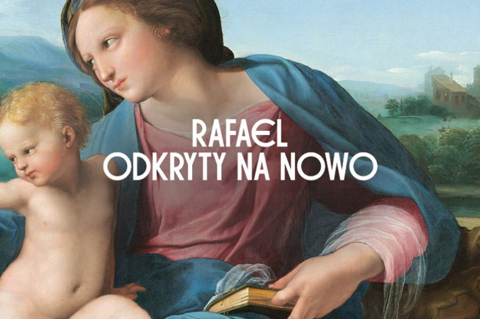 Wystawa w kinie: Rafael odkryty na nowo