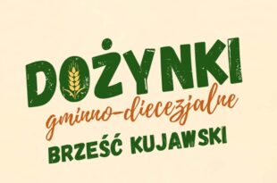 Dożynki Gminno-Diecezjalne w Brześciu Kujawskim