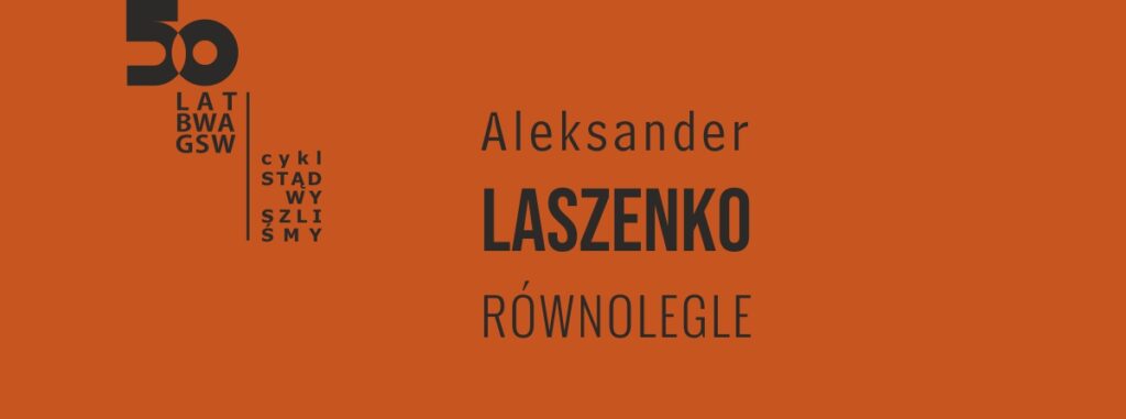 Aleksander Laszenko – wernisaż wystawy malarstwa