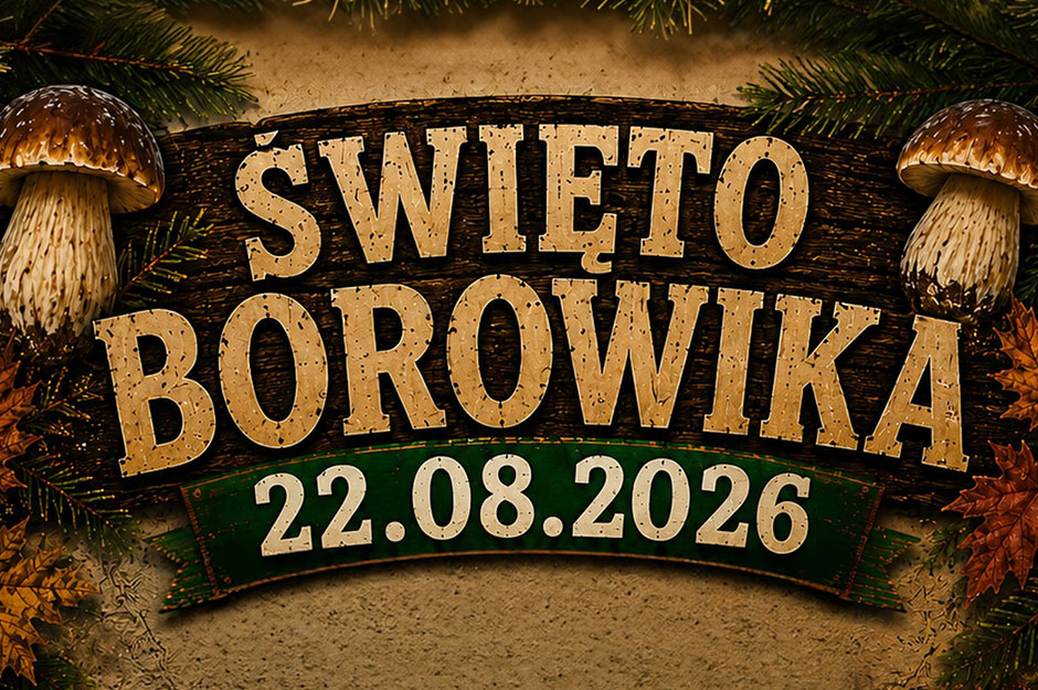 Święto Borowika 2026