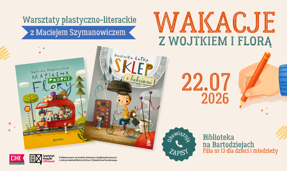 Warsztaty plastyczno-literackie z ilustratorem Maciejem Szymanowiczem