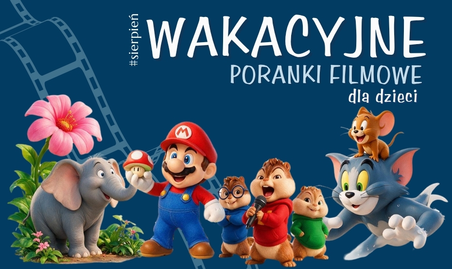 Wakacyjne poranki filmowe dla dzieci na Strychu Biblioteki Głównej - program sierpniowy