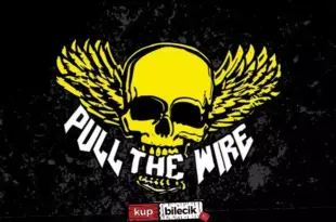 Pull The Wire + Last Cahnce / Żnin / Żniński Dom Kultury