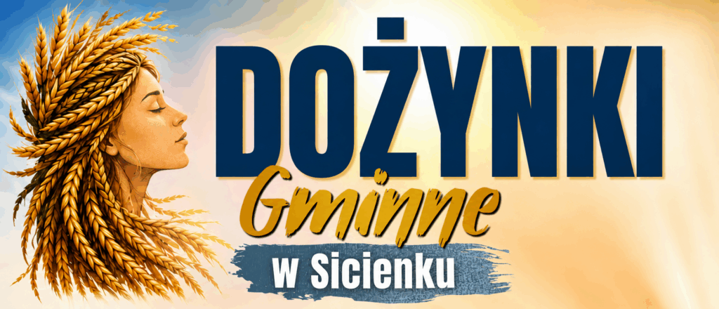 Dożynki Gminne w Sicienku