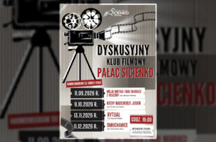 Dyskusyjny Klub Filmowy „Pałac Sicienko” – harmonogram do końca 2026 roku