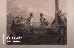Zostań flisakiem. Budowanie tratwy