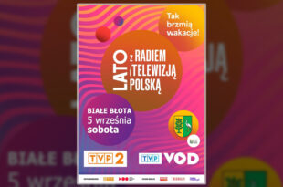 Koncert Finałowy Lata z Radiem i Telewizją Polską