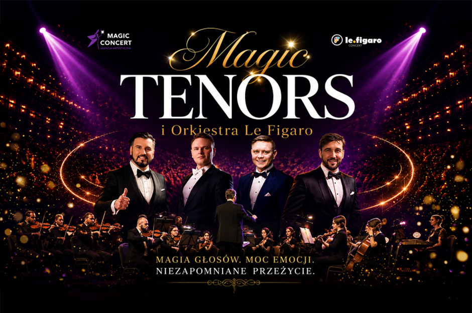 Magic Tenors i Orkiestra Le Figaro