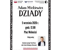 Narodowe Czytanie - „Dziady” Adama Mickiewicza