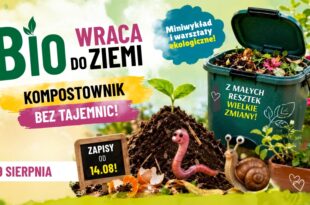 Bio wraca do ziemi. Kompostownik bez tajemnic |  Miniwykład i warsztaty recyklingowe