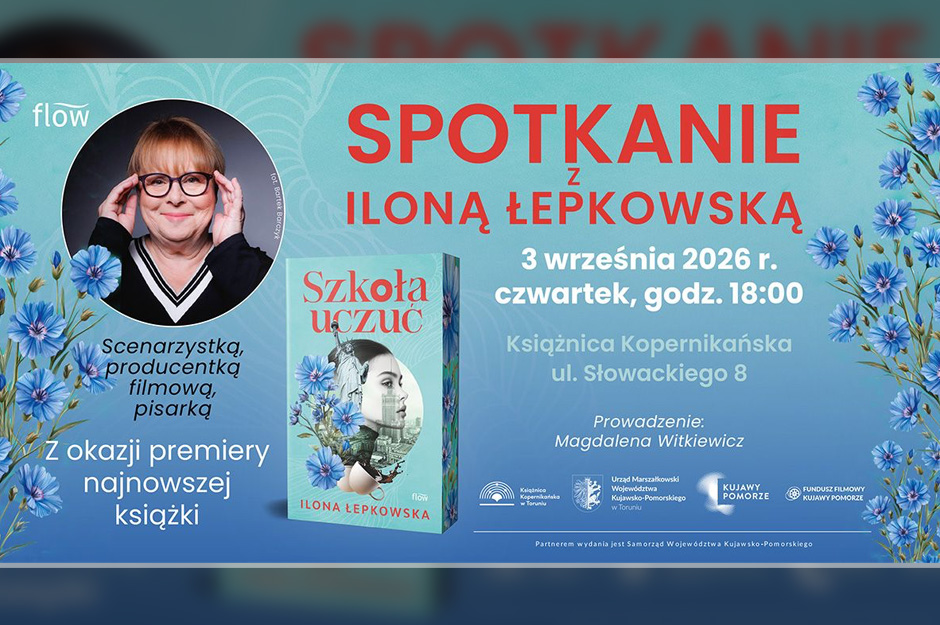 Scenarzystka, producentka filmowa, pisarka. Spotkanie z Iloną Łepkowską