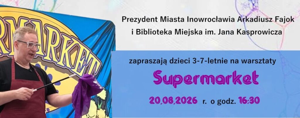 Zaproszenie do szalonego Supermarketu!