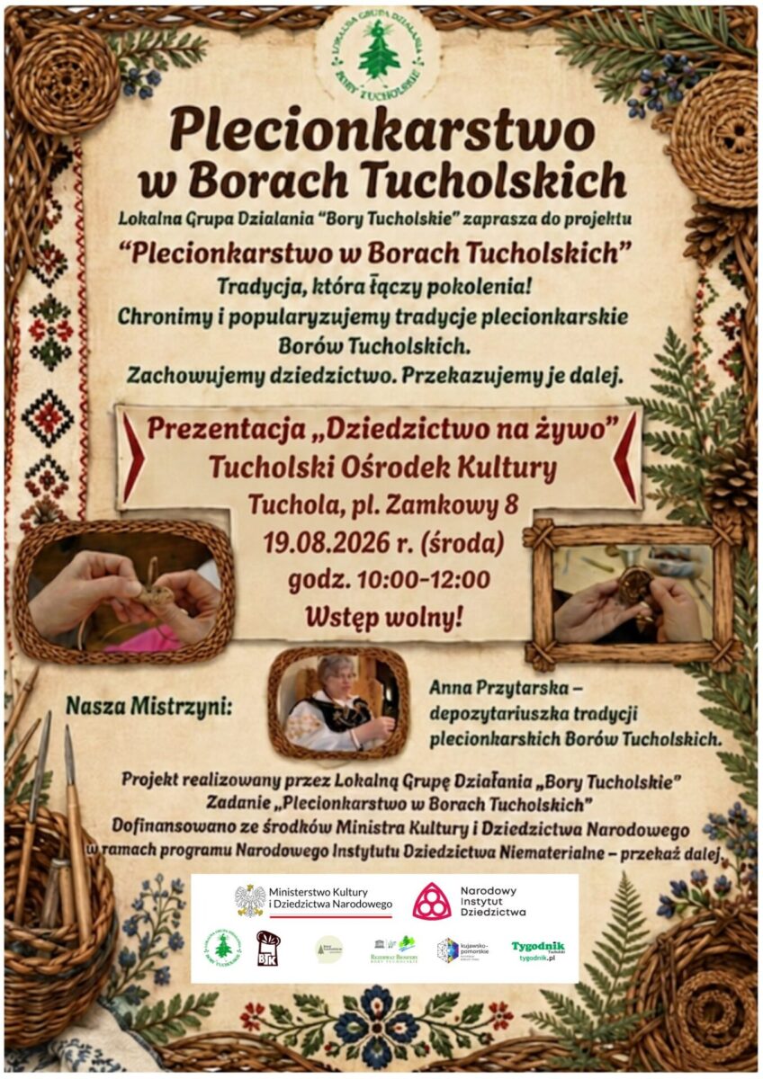 Plecionkarstwo w Borach Tucholskich - prezentacja 