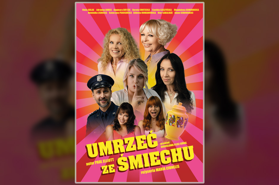 Umrzeć ze śmiechu - spektakl