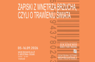 Wernisaż / Zapiski z wnętrza brzucha, czyli o trawieniu świata